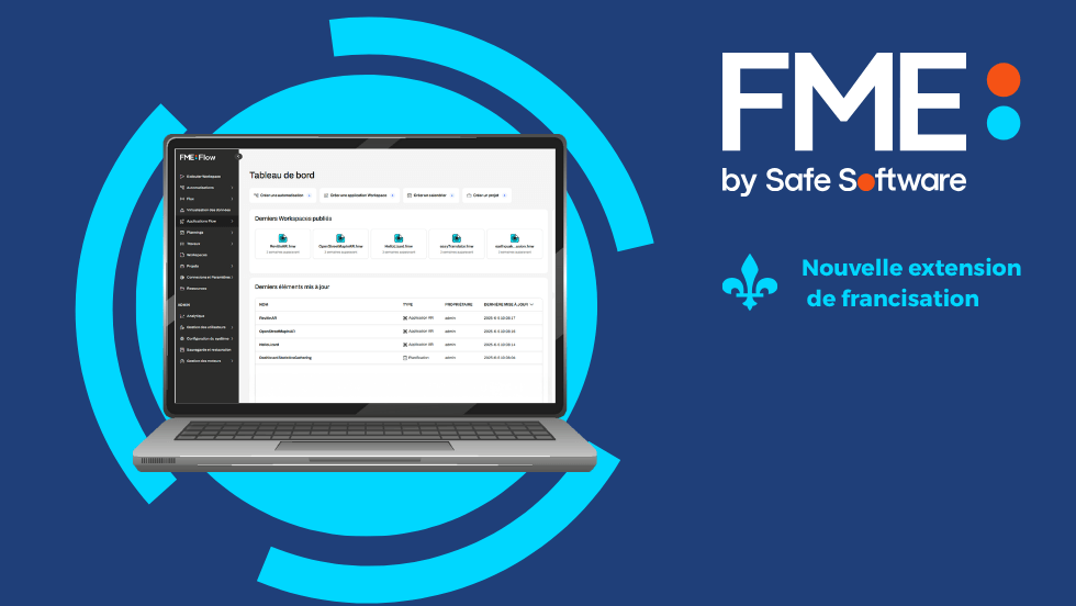 Nouveauté FME 2025｜Interface maintenant disponible en français